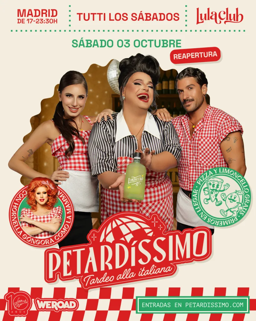 Cartel de Petardíssimo Madrid, tardeo italiano todos los sábados en Lula Club