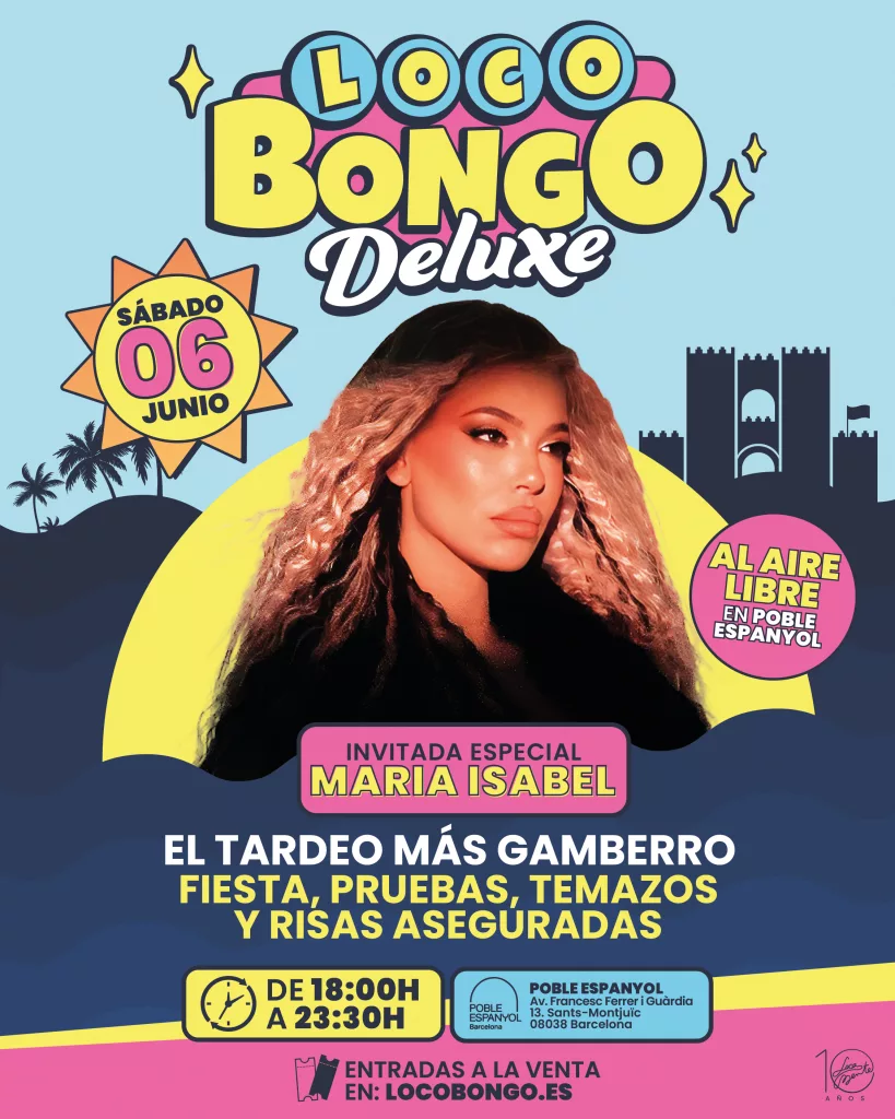 María Isabel y Natalia actúan en Loco Bongo Deluxe Barcelona 6 junio 2026 Poble Espanyol